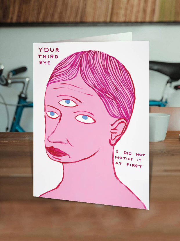 Funny David Shrigley - Your Third Eye Greetings Card