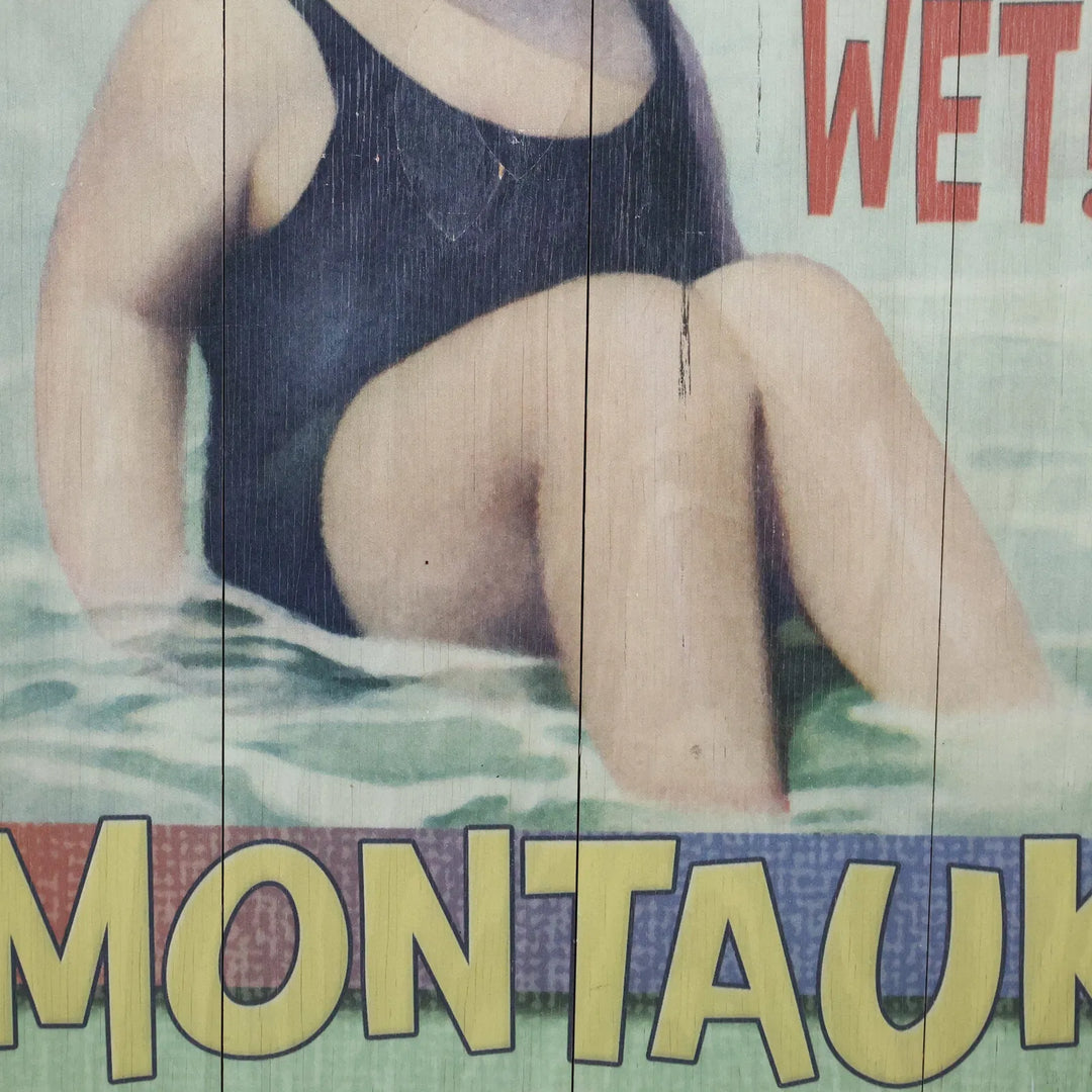 Wood Printed Sign: WELCOME MONTAUK - GET YOUR TOES WET