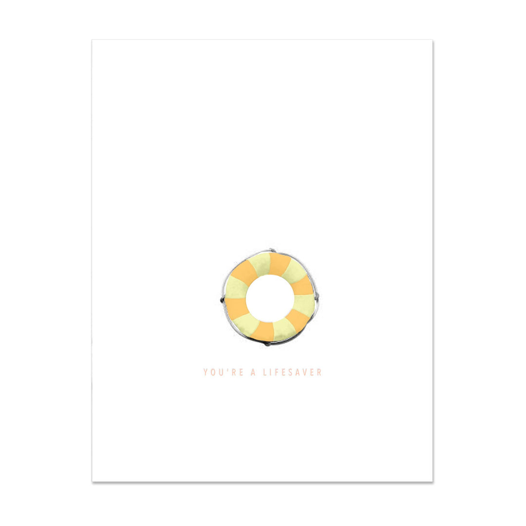 Life Preserver You're A Lifesaver Card