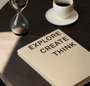 Explore - Create - Think Notebook - Soft Touch Cover - Sand
