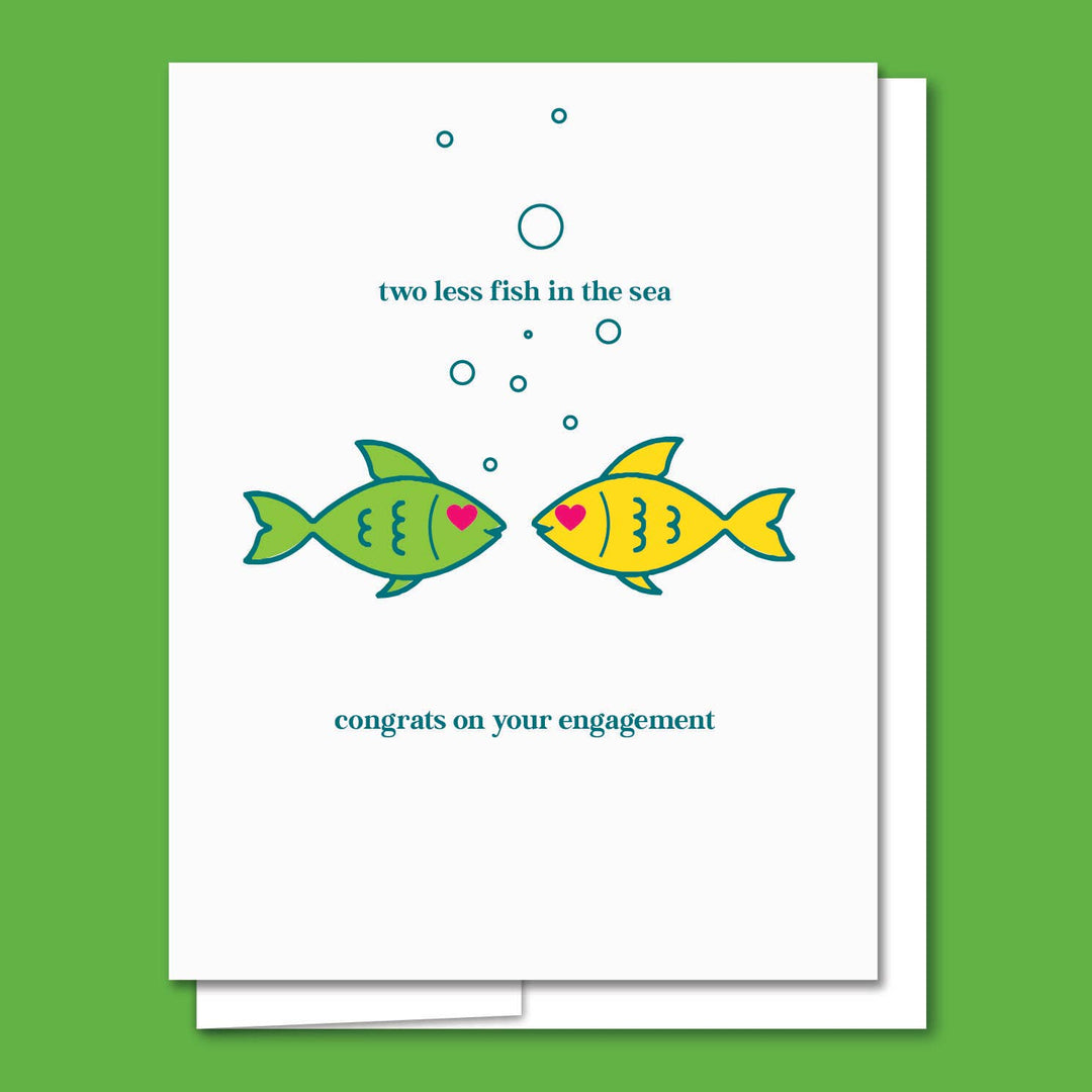 Fish in the Sea - Letterpress Funny Congratulations Card