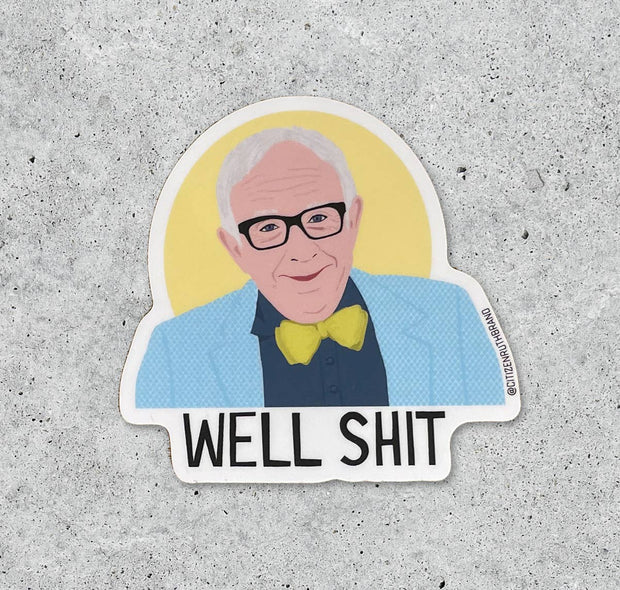 Leslie Jordan Well Shit vinyl sticker