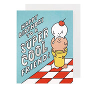 Cool Friend Birthday Card
