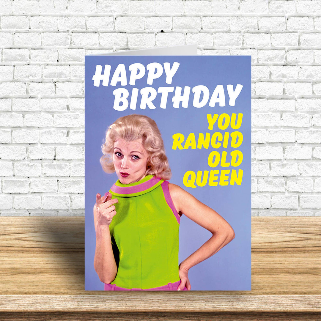 Rancid Old Queen Greeting Card