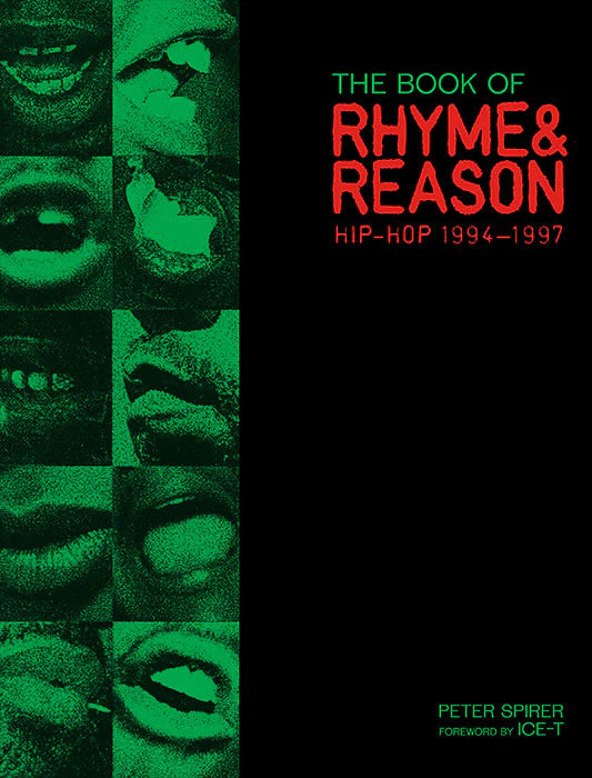The Book of Rhyme & Reason: Hip-Hop 1994-1997 by Peter Spirer