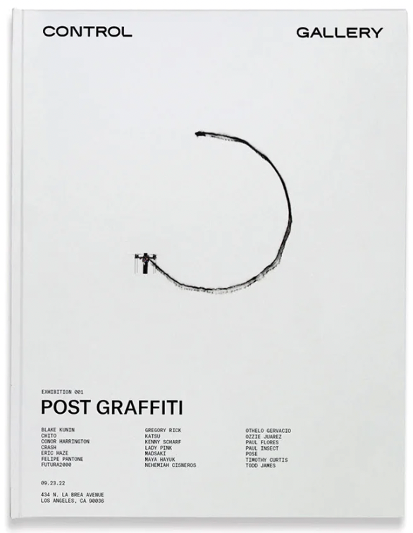 CONTROL Gallery "Exhibition 001: POST GRAFFITI Catalogue"