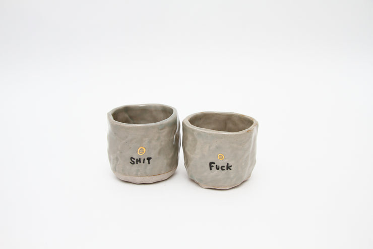 Fuck Shit Cups