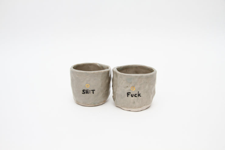 Fuck Shit Cups