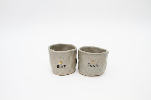 Fuck Shit Cups