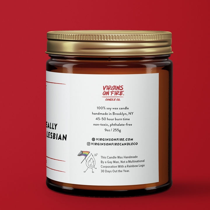 JUST A REALLY INTENSE LESBIAN ENERGY (Eucalyptus) Soy Candle