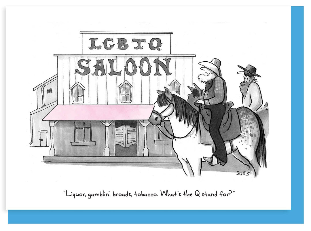 LGBTQ Saloon Nelson Line Cartoon Card