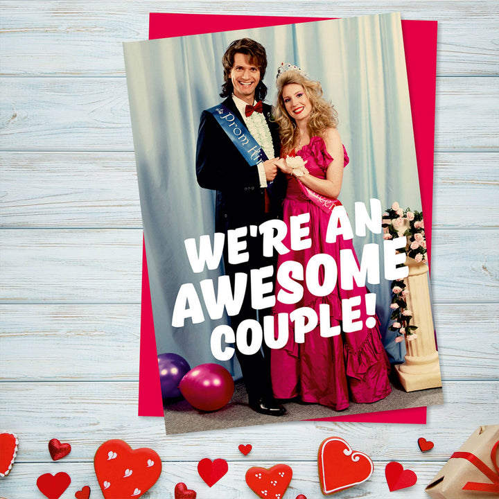 We're An Awesome Couple Valentine's Greeting Card