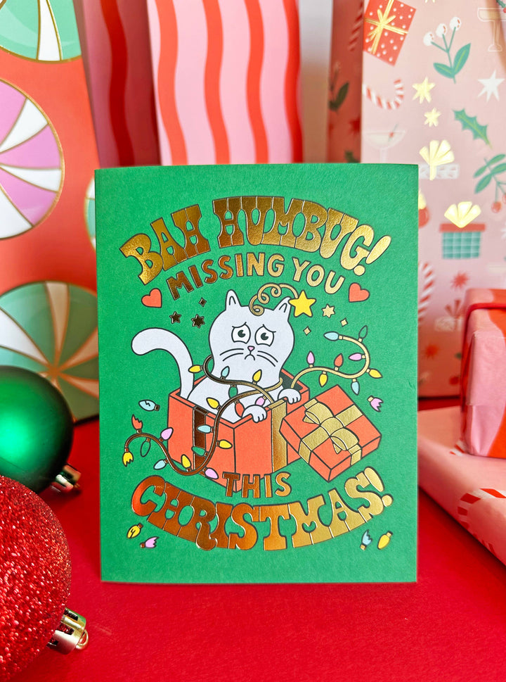 Bah Humbug Miss You Christmas Card: Single