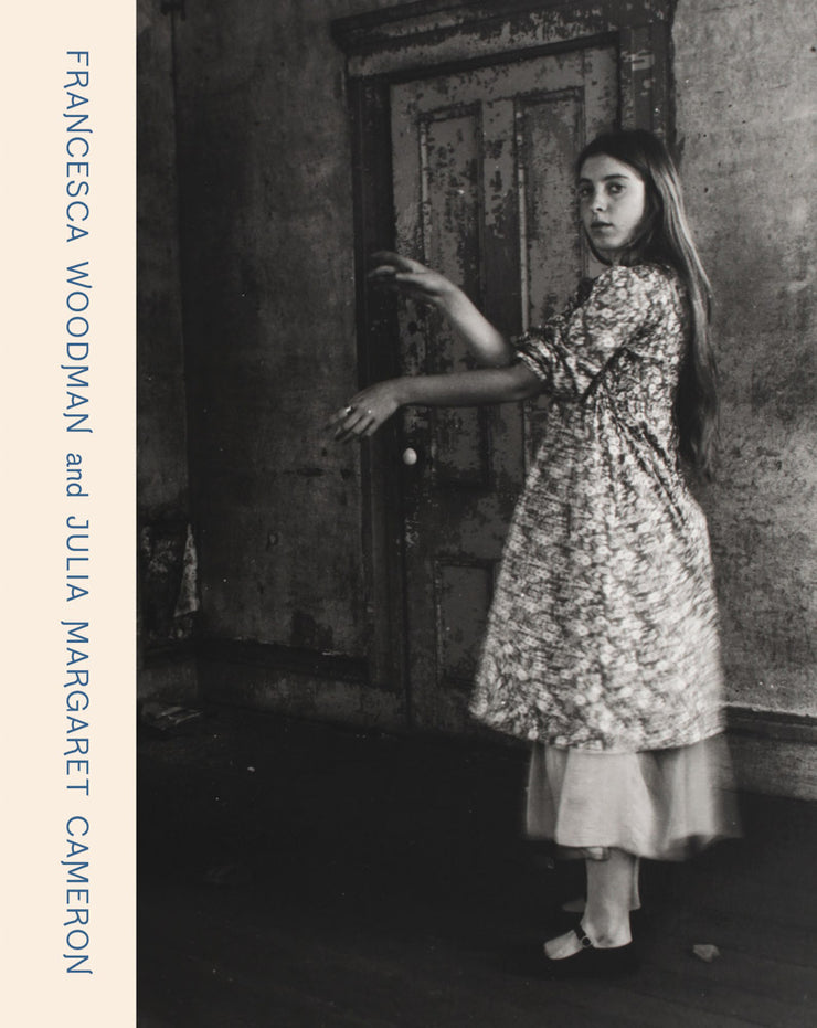 Francesca Woodman and Julia Margaret Cameron: Portraits to Dream In