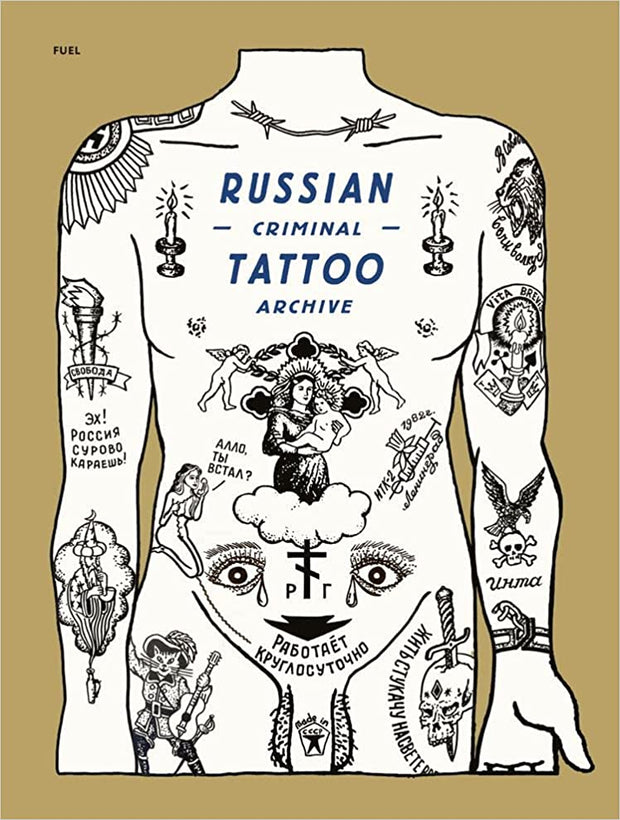 Russian Criminal Tattoo Archives
