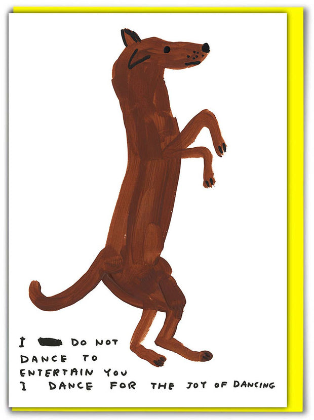 David Shrigley Card Dancing Dog