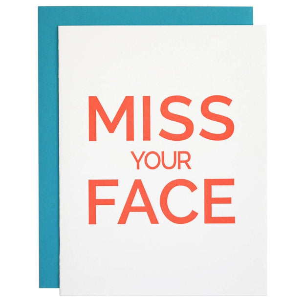 Miss Your Face Letterpress Card