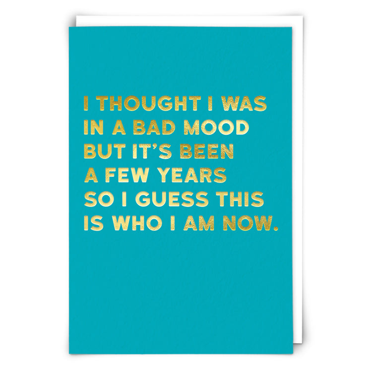 Bad Mood Card